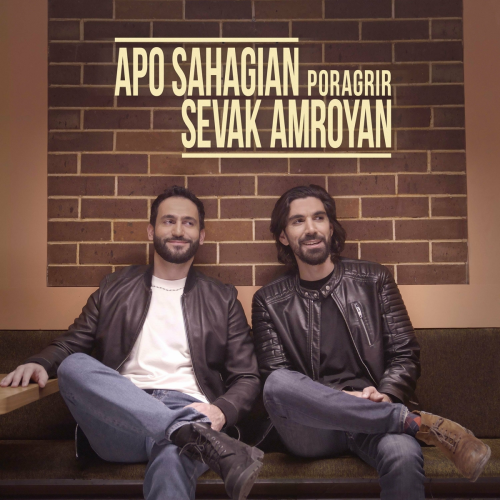Poragrir by Apo Sahagian, Sevak Amroyan - imusic.am