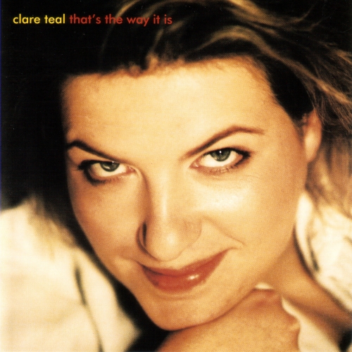 That's The Way It Is by Clare Teal - imusic.am
