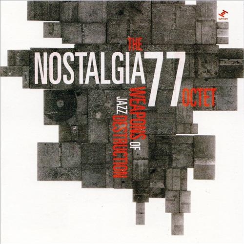 Weapons Of Jazz Destruction by Nostalgia 77 - imusic.am