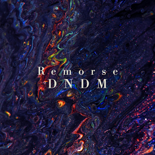 Remorse by DNDM - imusic.am