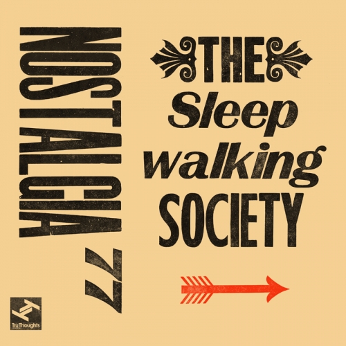 The Sleepwalking Society by Nostalgia 77, Josa Peit - imusic.am