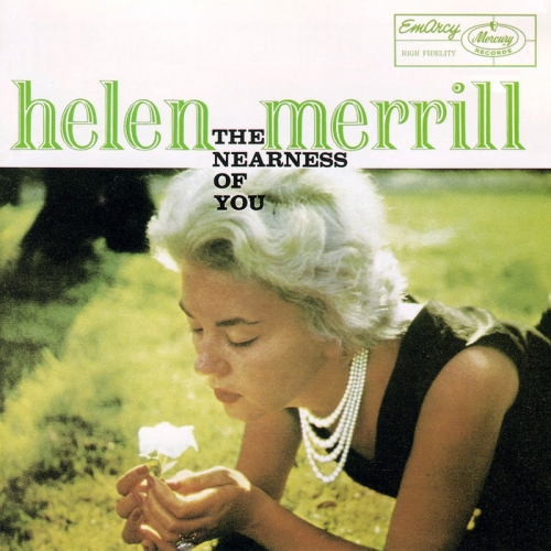 The Nearness Of You by Helen Merrill - imusic.am