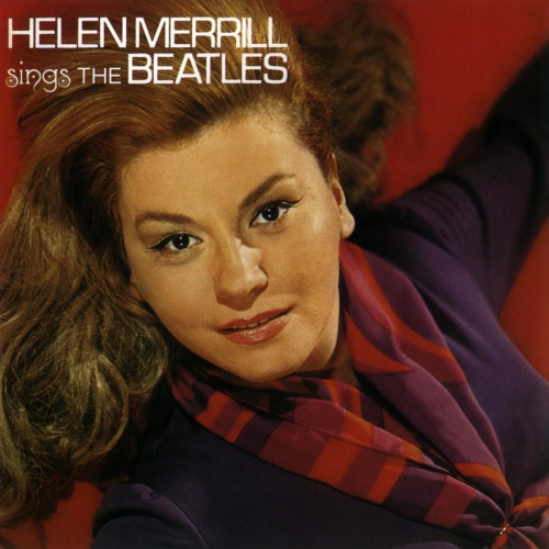 Helen Merrill Sings The Beatles by Helen Merrill - imusic.am