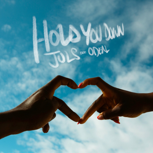 Hold You Down by Juls, Odeal - imusic.am