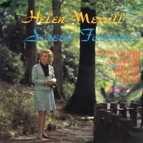 Sings Screen Favorites by Helen Merrill - imusic.am
