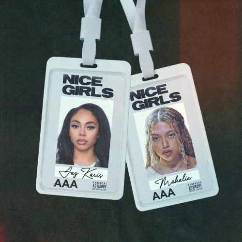 NICE GIRLS by Jaz Karis, Mahalia - imusic.am