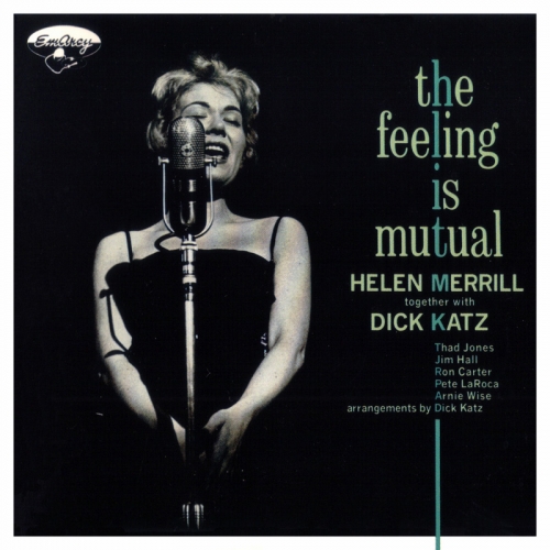 The Feeling Is Mutual by Helen Merrill, Dick Katz - imusic.am