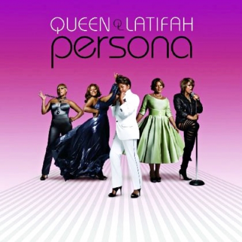 Persona by Queen Latifah - imusic.am