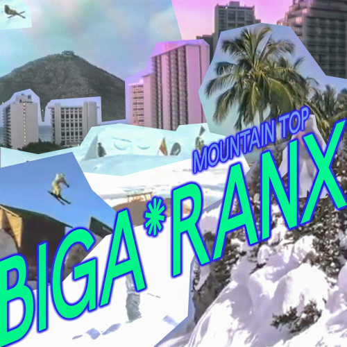 Mountain Top by Biga*Ranx - imusic.am