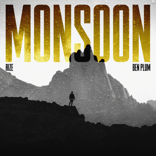 Monsoon by Aize, Ben Plum - imusic.am