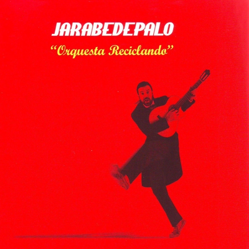 Orquesta Reciclando by Jarabe De Palo - imusic.am
