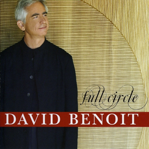 Full Circle by David Benoit - imusic.am