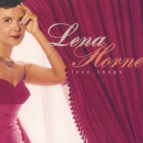Love Songs by Lena Horne - imusic.am