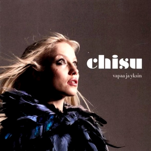 Vapaa Ja Yksin by Chisu - imusic.am
