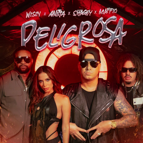 Peligrosa by Wisin, Anitta, Shaggy, Maffio - imusic.am