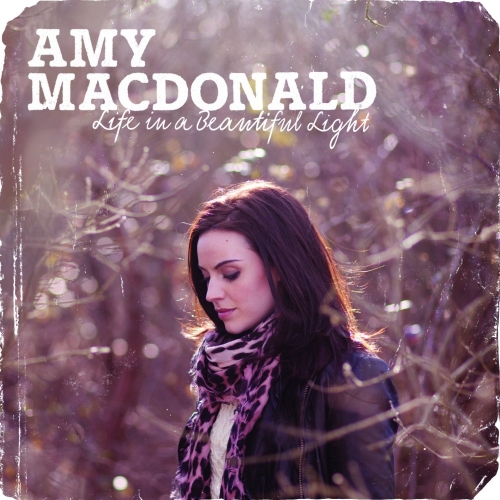 Life In A Beautiful Light by Amy Macdonald - imusic.am