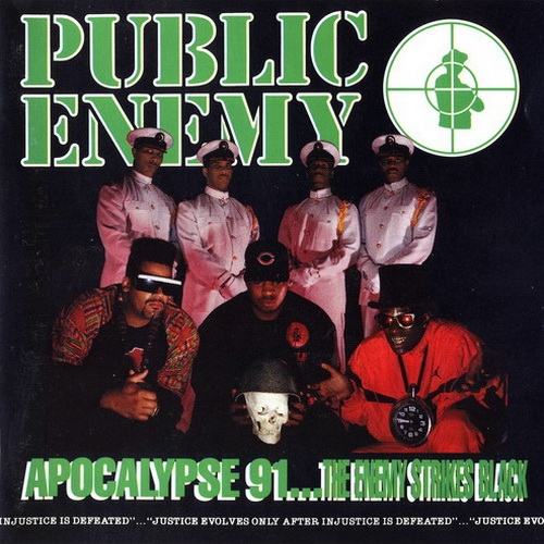 Apocalypse 91... The Enemy Strikes Black by Public Enemy - imusic.am