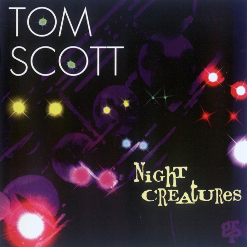 Night Creatures by Tom Scott - imusic.am