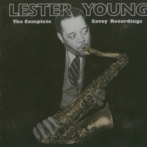 The Complete Recordings (Cd2) by Lester Young - imusic.am