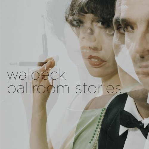 Ballroom Stories by Waldeck - imusic.am