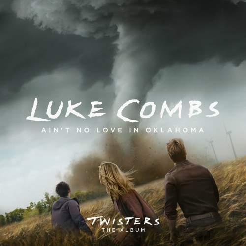 Ain't No Love In Oklahoma (From Twisters: The Album) by Luke Combs - imusic.am