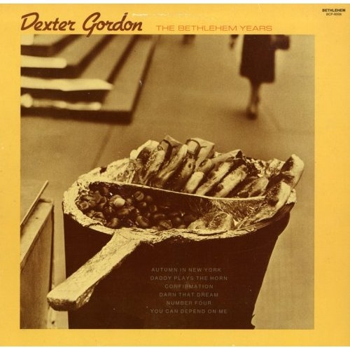 Dexter Gordon Plays - The Bethlehem Years by Dexter Gordon - imusic.am