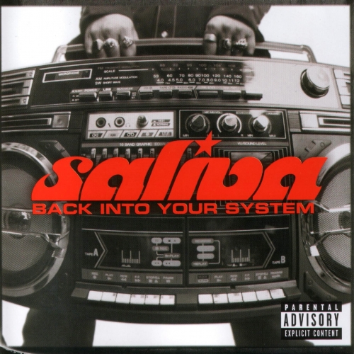 Back Into Your System by Saliva - imusic.am