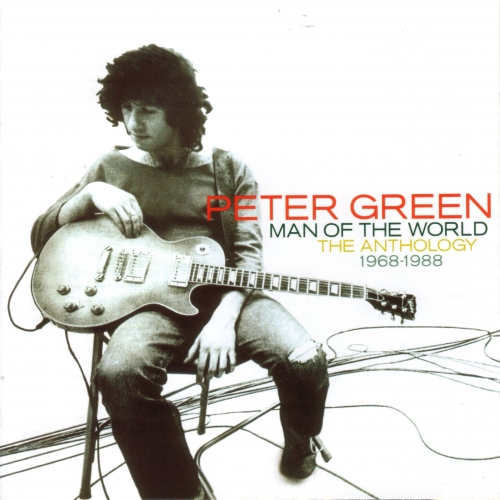 Man Of The World - The Anthology 1968-1988 (Disc 1) by Peter Green - imusic.am