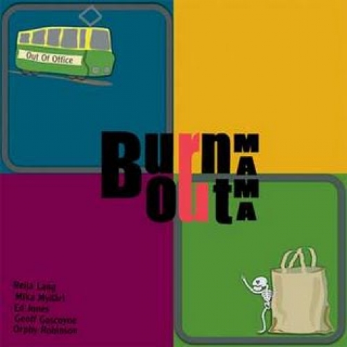 Out Of Office by Burn Out Mama - imusic.am
