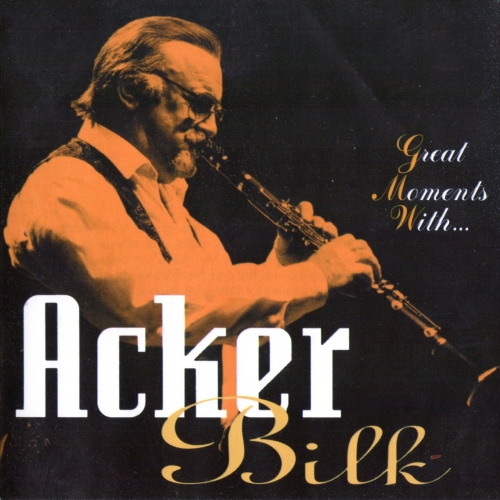 Great Moments With by Acker Bilk - imusic.am