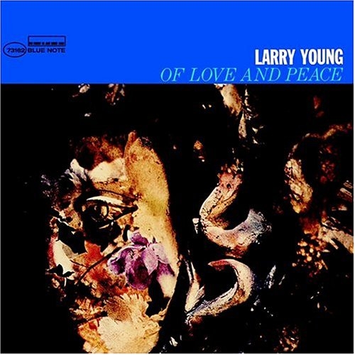 Of Love And Peace by Larry Young - imusic.am
