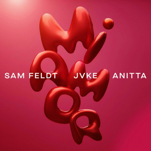 Mi Amor (with JVKE & Anitta) by Sam Feldt, Jvke, Anitta - imusic.am