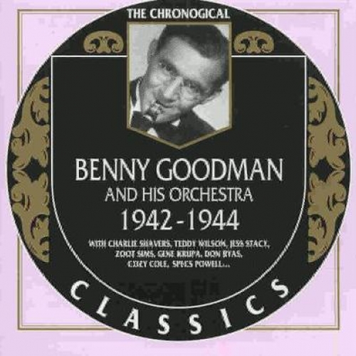 Benny Goodman 1942-1944 by Benny Goodman - imusic.am