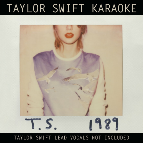Taylor Swift Karaoke: 1989 by Taylor Swift - imusic.am