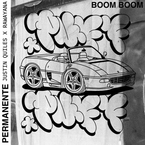 BOOM BOOM by Justin Quiles, Rawayana - imusic.am