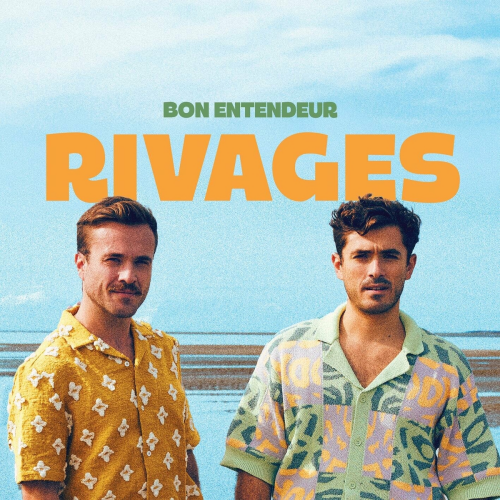 Rivages by Bon Entendeur - imusic.am
