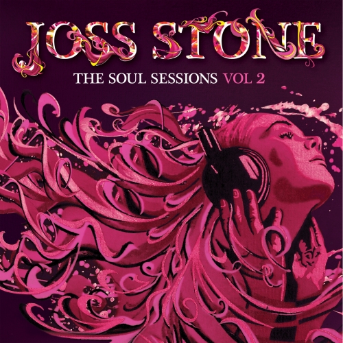 The Soul Sessions Vol. 2 by Joss Stone - imusic.am