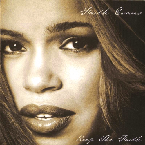 Keep The Faith by Faith Evans - imusic.am