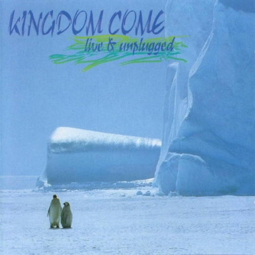 Live & Unplugged by Kingdom Come - imusic.am