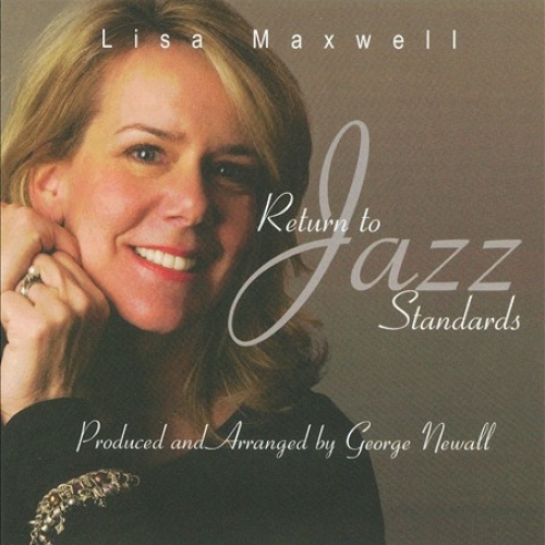 Return To Jazz Standards by Lisa Maxwell - imusic.am