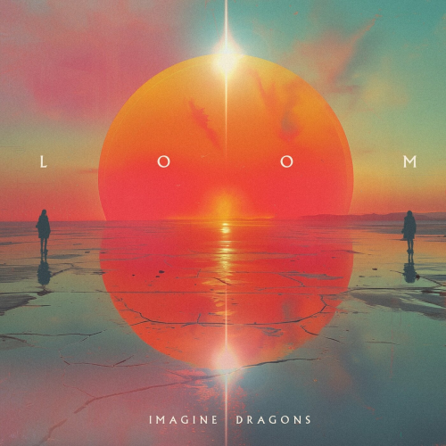 LOOM by Imagine Dragons - imusic.am
