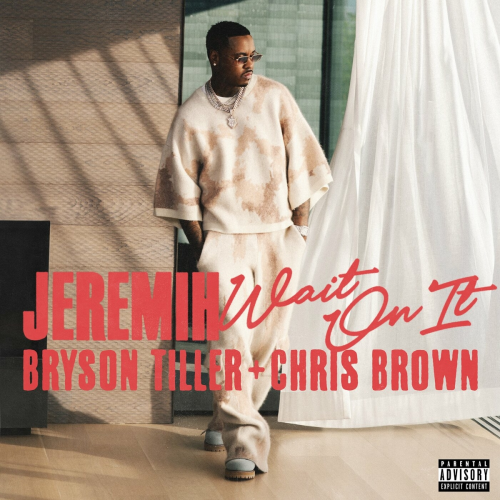 Wait On It (feat. Bryson Tiller & Chris Brown) by Jeremih, Bryson Tiller, Chris Brown - imusic.am