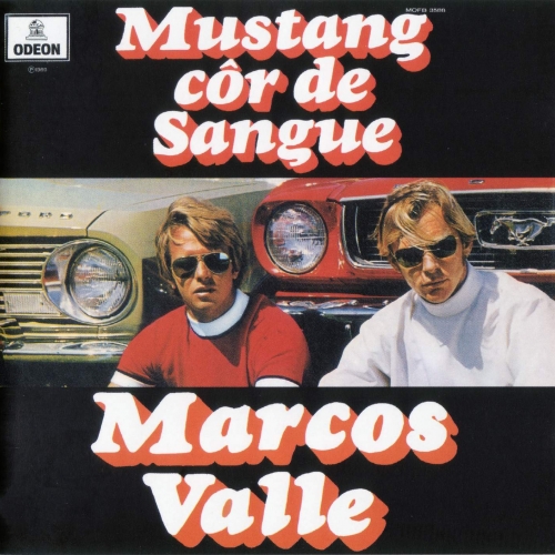 Mustang Côr De Sangue by Marcos Valle - imusic.am