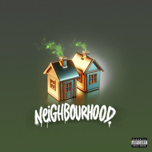 Neighbourhood by Chip, Nafe Smallz - imusic.am
