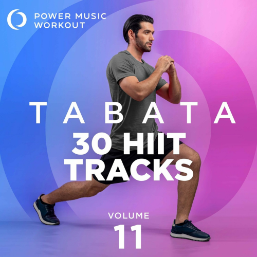TABATA - 30 HIIT Tracks Vol. 11 (20 Sec Work and 10 Sec Rest Cycles with Cues) by Power Music Workout - imusic.am
