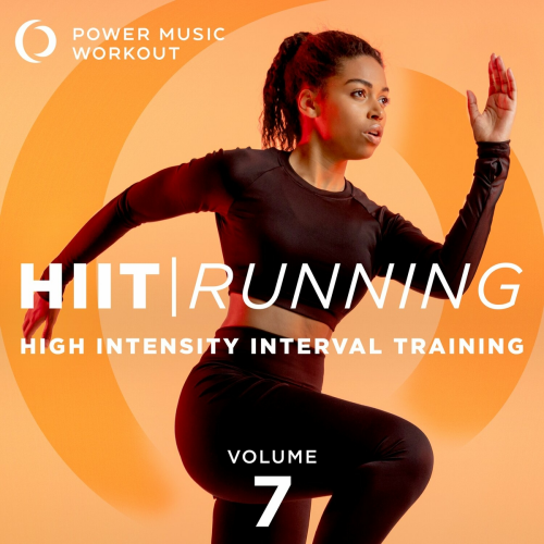 HIIT Running Vol. 7 (High Intensity Interval Training 1 Min Work / 2 Min Rest) by Power Music Workout - imusic.am