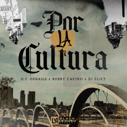 POR LA CULTURA (LAFC) by O.T. Genasis, Bobby Castro, DJ Flict - imusic.am