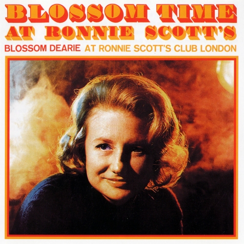Blossom Time At Ronnie Scott's by Blossom Dearie - imusic.am