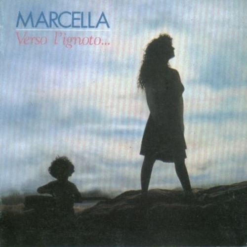 Verso L'ignoto... by Marcella Bella - imusic.am