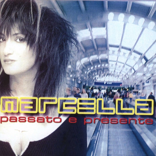 Passato E Presente by Marcella Bella - imusic.am